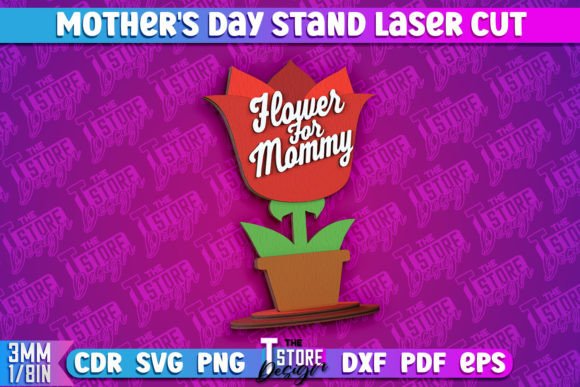 Crafting Sentiment: A Guide to the Mother’s Day Stand 3D Laser Cut Design